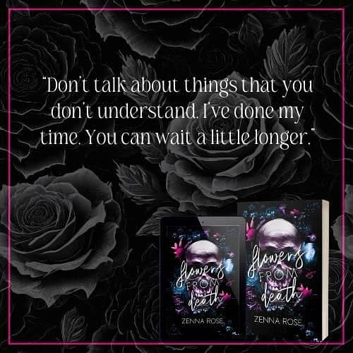 Zenna Rose Flowers from Death Book Quote