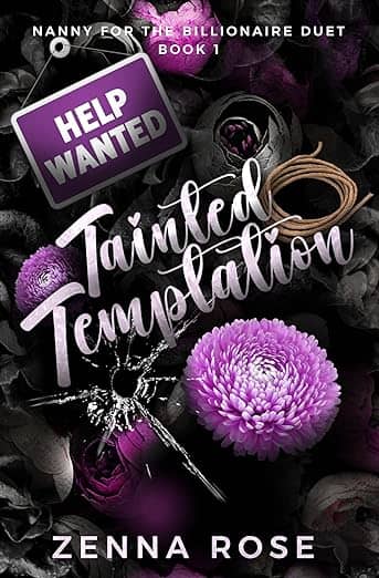 Zenna Rose's Romance Nanny For The Billionaire Duet Series Tainted Temptation Book Cover